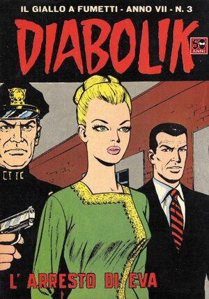 DIABOLIK (105): L'arresto di Eva by Luciana Giussani, Angela Giussani