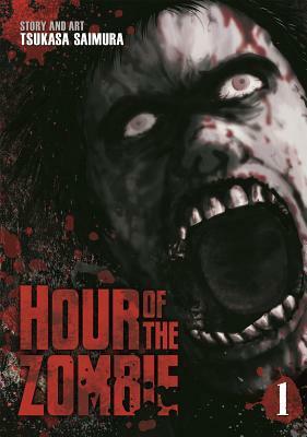 Hour of the Zombie Vol. 1 by Tsukasa Saimura, Jason DeAngelis