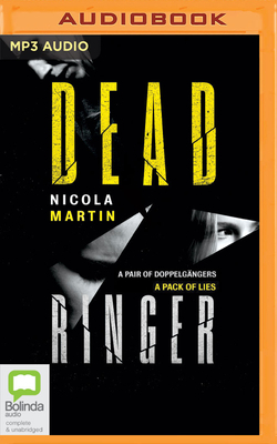 Dead Ringer by Nicola Martin