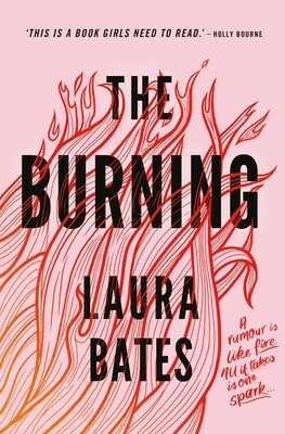 The Burning by Laura Bates