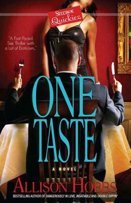 One Taste by Allison Hobbs