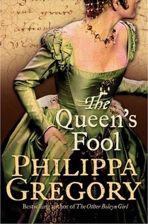 The Queen's Fool by Philippa Gregory