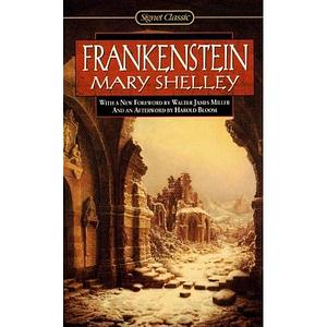 Frankenstein Signet Classics by Mary Shelley, Mary Shelley