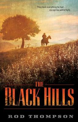 The Black Hills by Rod Thompson