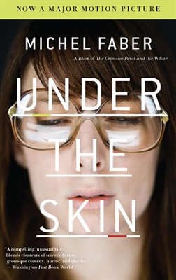 Under the Skin by Michel Faber