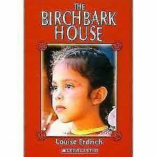 The Birchbark House by Louise Erdrich