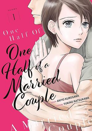 One Half of a Married Couple by Yukino Natsukawa