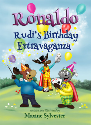 Ronaldo: Rudi's Birthday Extravaganza by Maxine Sylvester