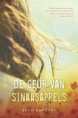 De geur van sinaasappels by Hannie Tijman, Beth Kephart