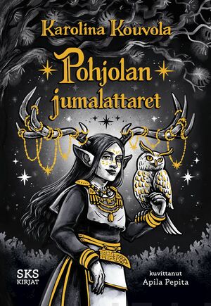 Pohjolan jumalattaret by Karolina Kouvola