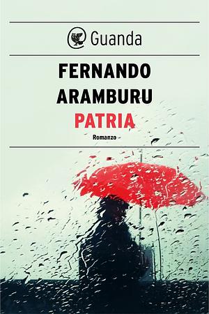 Patria by Fernando Aramburu