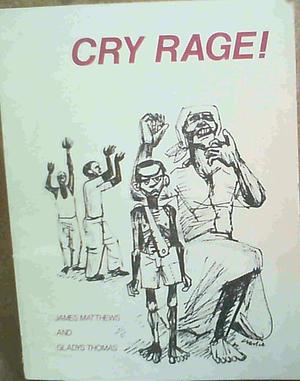 Cry Rage! by James David Matthews, Gladys Thomas