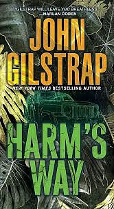 Harm's Way by John Gilstrap, John Gilstrap