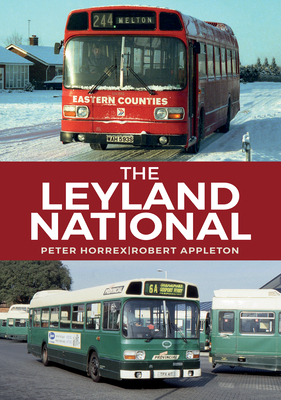 The Leyland National by Robert Appleton, Peter Horrex