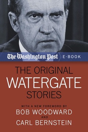 The Original Watergate Stories by The Washington Post