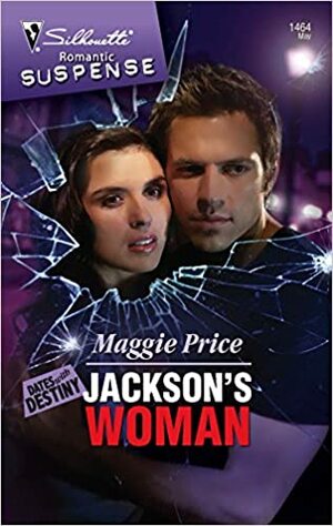 Jackson's Woman by Maggie Price