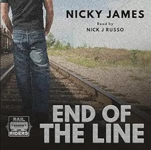 End of the Line by Nicky James