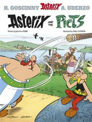 Asterix and the Picts by Jean-Yves Ferri, Anthea Bell, Didier Conrad