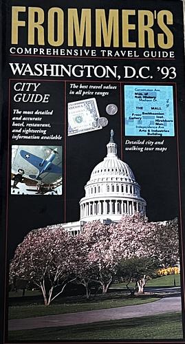 Frommer's City Guides: Washington, D. C. '93 by George McDonald