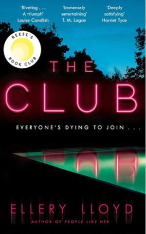 The Club, People Like Her 2 Books Collection Set By Ellery Lloyd by Ellery Lloyd