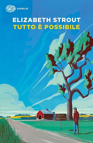 Tutto è possibile by Elizabeth Strout