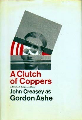 A Clutch of Coppers by Gordon Ashe