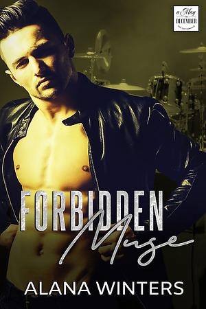 Forbidden Muse: May to December by Alana Winters