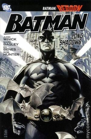 Batman: Long Shadows by Mark Bagley, Rob Hunter, Judd Winick, Ed Benes