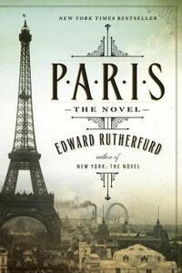 Paris: The Novel by Edward Rutherfurd