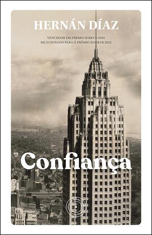 Confiança by Hernan Diaz