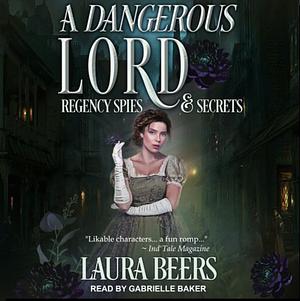 A Dangerous Lord by Laura Beers