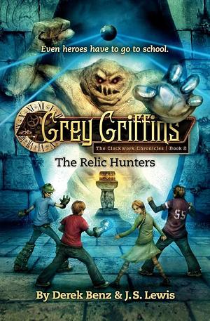 The Relic Hunters by Derek Benz
