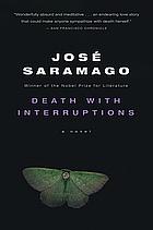 Death with Interruptions by José Saramago