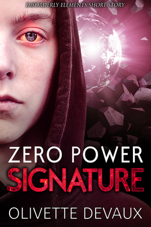 Zero Power Signature by Olivette Devaux