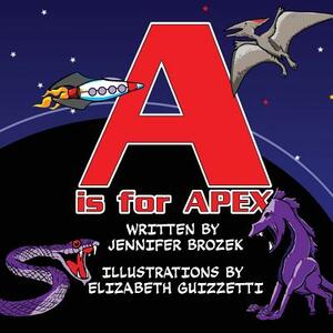 A is for Apex by Jennifer Brozek