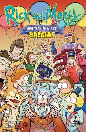 Rick and Morty: New Year, New Rick Special #1: New Year, New Rick Special by Christof Bogacs