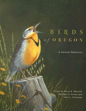 Birds of Oregon: A General Reference by David Marshall