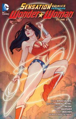 Sensation Comics Featuring Wonder Woman Vol. 3 by Georges Jeanty, Tom Fowler, Jamal Igle, Carla Speed McNeil, Barbara Randall Kesel, Adam Beechen, José Luis García-López, Trina Robbins, Scott Hampton, Josh Elder