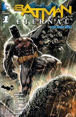 Batman Eternal (2014-2015) #1 by Scott Snyder, James Tynion IV