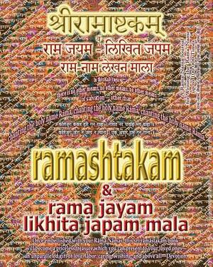 Ramashtakam & Rama Jayam - Likhita Japam Mala: Journal for Writing the Rama-Nama 100,000 Times alongside the Sacred Hindu Text Ramashtakam, with Engli by Sushma