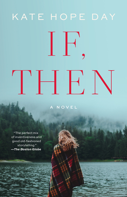 If, Then by Kate Hope Day