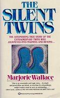 The Silent Twins by Marjorie Wallace