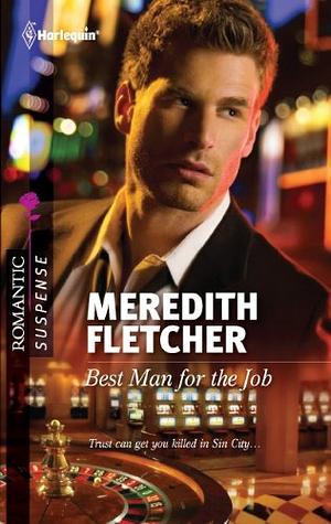 Best Man for the Job by Meredith Fletcher