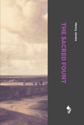 The Sacred Fount by Henry James