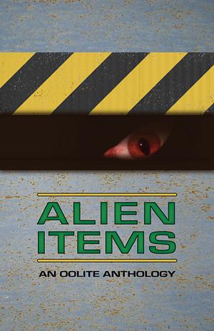 Alien Items by DaddyHoggy, Cody, Commander Wyvern, Dylan Smith, Ganelon, Drew Wagar, Blaze O' Glory