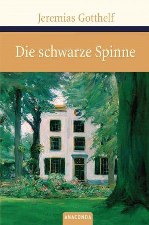 Die Schwarze Spinne by Susan Bernofsky, Jeremias Gotthelf
