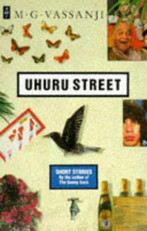 Uhuru Street by M.G. Vassanji