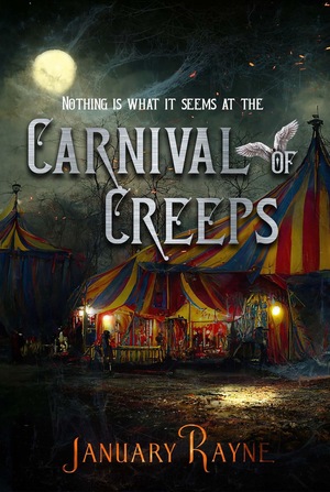 Carnival of Creeps by January Rayne