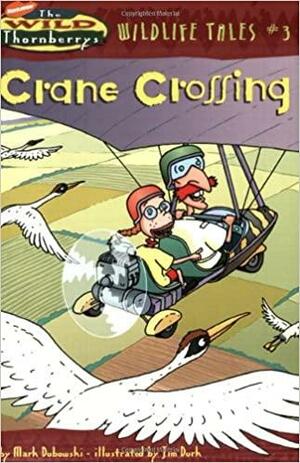 Crane Crossing by Mark Dubowski