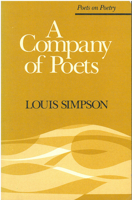 A Company of Poets by Louis Simpson